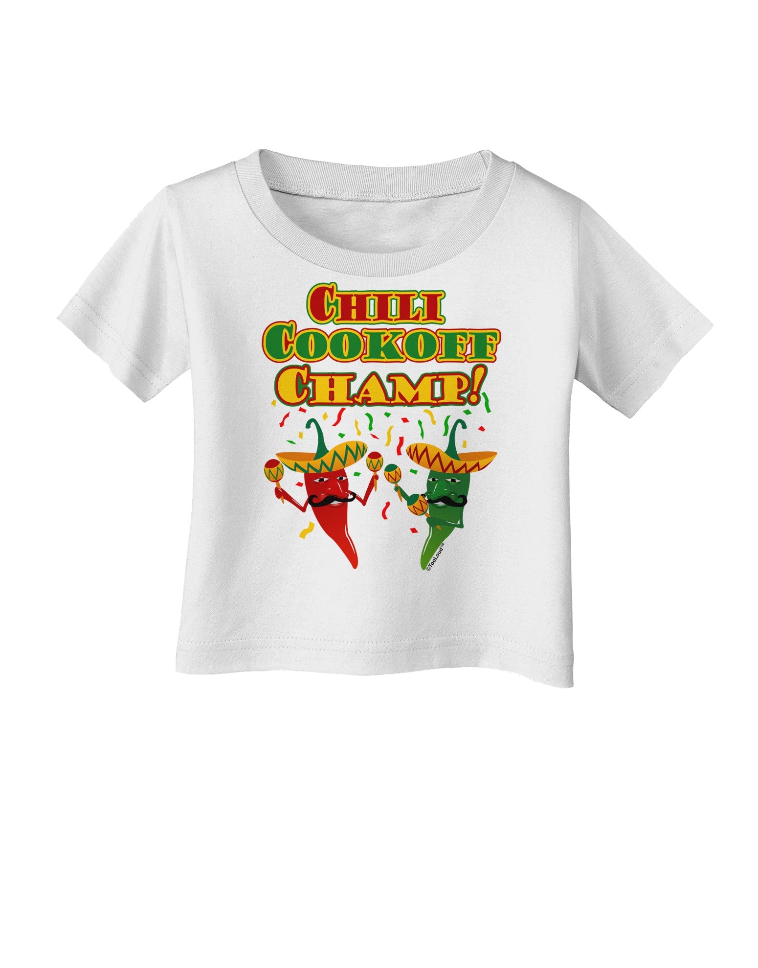 Chili Cookoff Champ! Chile Peppers Infant T-Shirt-Infant T-Shirt-TooLoud-White-06-Months-Davson Sales