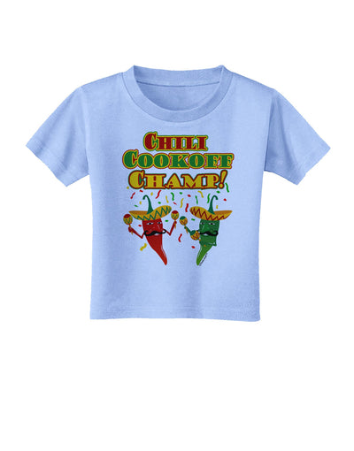 Chili Cookoff Champ! Chile Peppers Toddler T-Shirt-Toddler T-Shirt-TooLoud-Aquatic-Blue-2T-Davson Sales