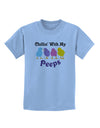 Chillin With My Peeps Childrens T-Shirt-Childrens T-Shirt-TooLoud-Light-Blue-X-Small-Davson Sales