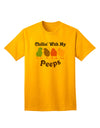 Chillin With My Peeps - Premium Adult T-Shirt Collection-Mens T-shirts-TooLoud-Gold-Small-Davson Sales