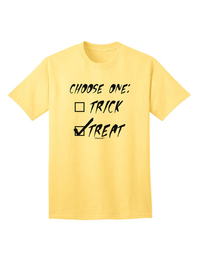 Choose One - Treat Adult T-Shirt-Mens T-Shirt-TooLoud-Yellow-Small-Davson Sales