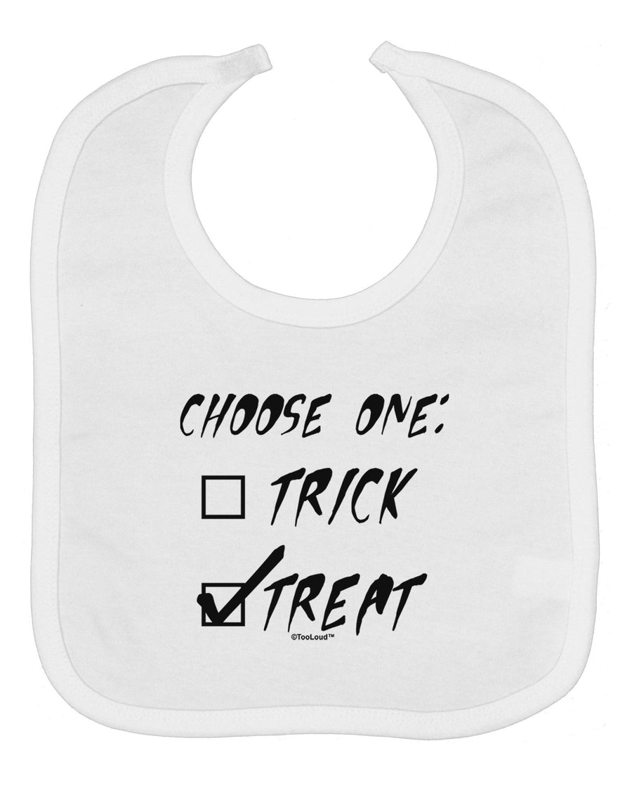 Choose One - Treat Baby Bib