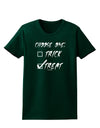 Choose One - Treat Womens Dark T-Shirt-TooLoud-Forest-Green-Small-Davson Sales