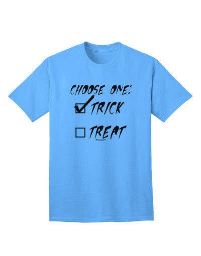 Choose One - Trick Adult T-Shirt-Mens T-Shirt-TooLoud-Aquatic-Blue-Small-Davson Sales