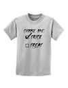 Choose One - Trick Childrens T-Shirt-Childrens T-Shirt-TooLoud-AshGray-X-Small-Davson Sales