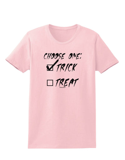 Choose One - Trick Womens T-Shirt-Womens T-Shirt-TooLoud-PalePink-X-Small-Davson Sales