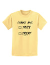 Choose One Unchecked Childrens T-Shirt-Childrens T-Shirt-TooLoud-Daffodil-Yellow-X-Small-Davson Sales