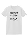 Choose One Unchecked Womens T-Shirt-Womens T-Shirt-TooLoud-White-X-Small-Davson Sales