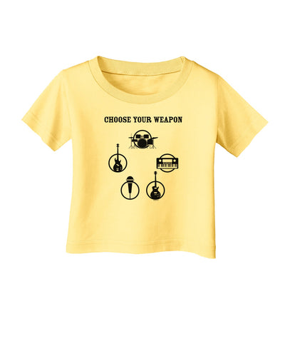 Choose Your Weapon Infant T-Shirt-Infant T-Shirt-TooLoud-Daffodil-Yellow-06-Months-Davson Sales