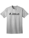 Christian Adult T-Shirt featuring the Hashtag Jesus-Mens T-shirts-TooLoud-Ash-Gray-Small-Davson Sales