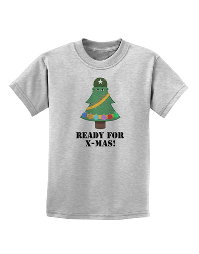 Christmas Tree - Ready for X-Mas Childrens T-Shirt-Childrens T-Shirt-TooLoud-AshGray-X-Small-Davson Sales