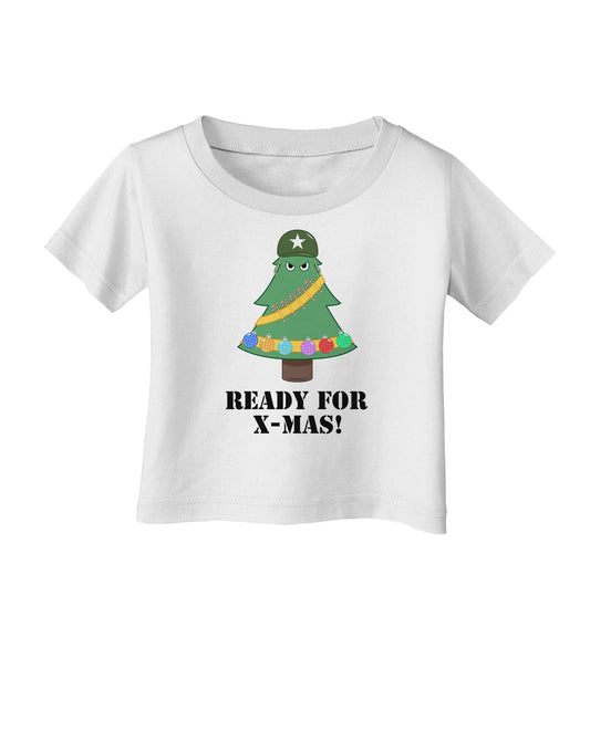 Christmas Tree - Ready for X-Mas Infant T-Shirt-Infant T-Shirt-TooLoud-White-06-Months-Davson Sales