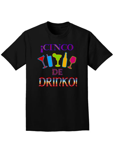 Cinco de Drinko! Adult Dark T-Shirt-Mens T-Shirt-TooLoud-Black-Small-Davson Sales
