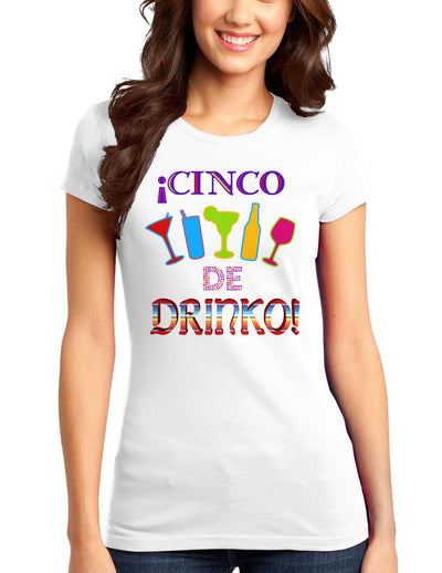 Cinco de Drinko! Juniors T-Shirt-Womens Juniors T-Shirt-TooLoud-White-Small-Davson Sales