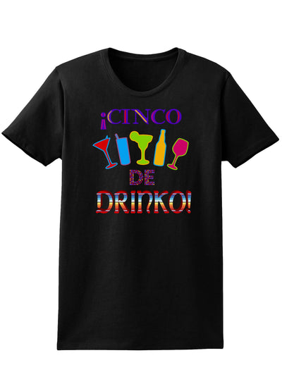 Cinco de Drinko! Womens Dark T-Shirt-TooLoud-Black-X-Small-Davson Sales