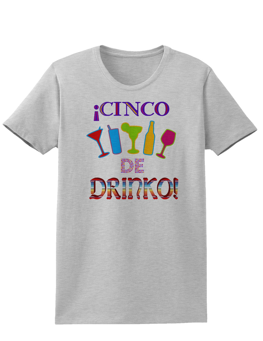 Cinco de Drinko! Womens T-Shirt-Womens T-Shirt-TooLoud-White-X-Small-Davson Sales