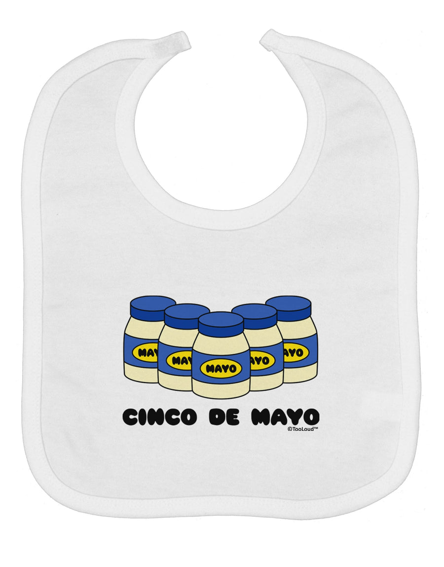 Cinco de Mayo - 5 Mayo Jars Baby Bib by TooLoud