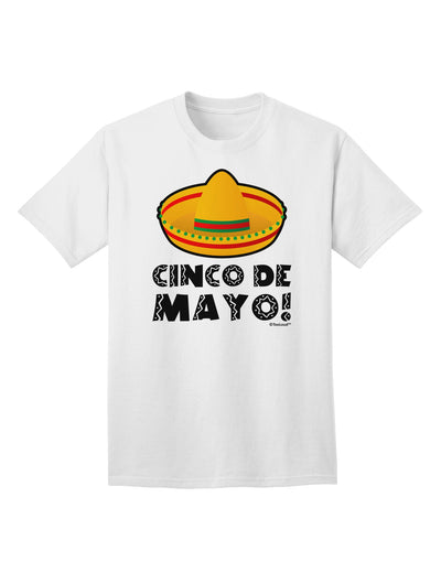 Cinco de Mayo Adult T-Shirt with Sombrero Design by TooLoud-Mens T-shirts-TooLoud-White-Small-Davson Sales