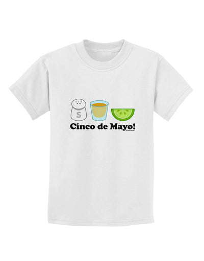 Cinco de Mayo Design - Salt Tequila Lime Childrens T-Shirt by TooLoud-Childrens T-Shirt-TooLoud-White-X-Small-Davson Sales