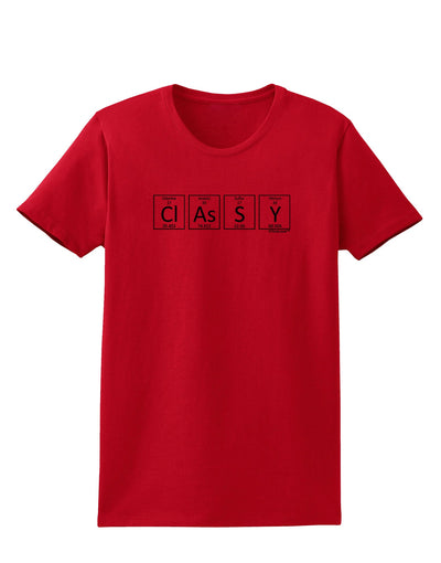 Classy - Periodic table of Elements Womens T-Shirt by TooLoud-Womens T-Shirt-TooLoud-Red-X-Small-Davson Sales