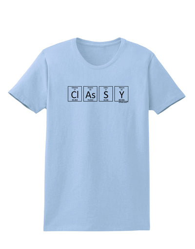 Classy - Periodic table of Elements Womens T-Shirt by TooLoud-Womens T-Shirt-TooLoud-Light-Blue-X-Small-Davson Sales