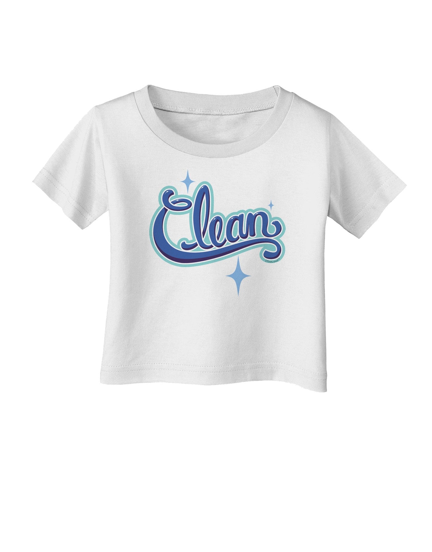 Clean Text Infant T-Shirt-Infant T-Shirt-TooLoud-White-06-Months-Davson Sales
