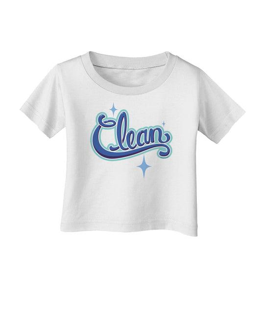 Clean Text Infant T-Shirt-Infant T-Shirt-TooLoud-White-06-Months-Davson Sales