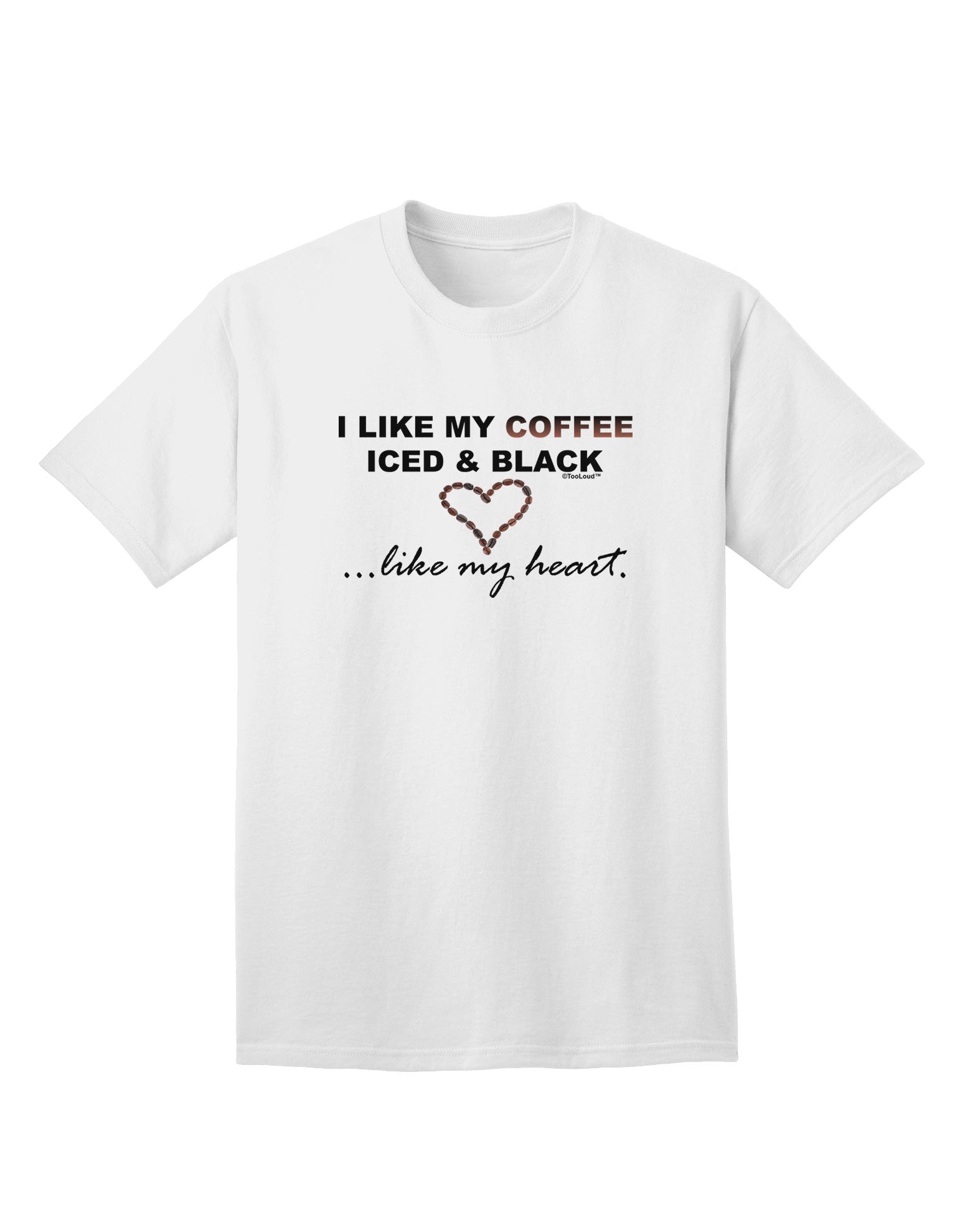 Coffee Iced and Black - Premium Adult T-Shirt for Coffee Enthusiasts-Mens T-shirts-TooLoud-White-Small-Davson Sales