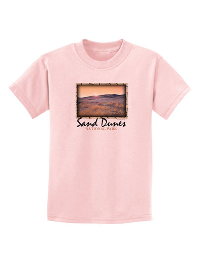 Colorado Sand Dunes Text Childrens T-Shirt-Childrens T-Shirt-TooLoud-PalePink-X-Small-Davson Sales