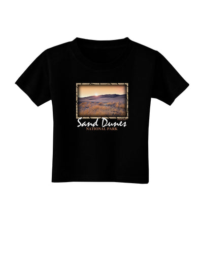 Colorado Sand Dunes Text Toddler T-Shirt Dark-Toddler T-Shirt-TooLoud-Black-2T-Davson Sales