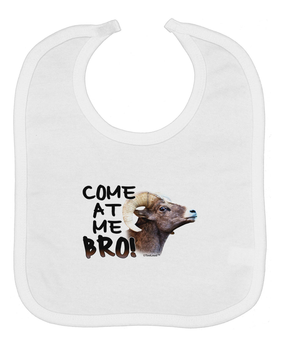 Come At Me Bro Big Horn Baby Bib