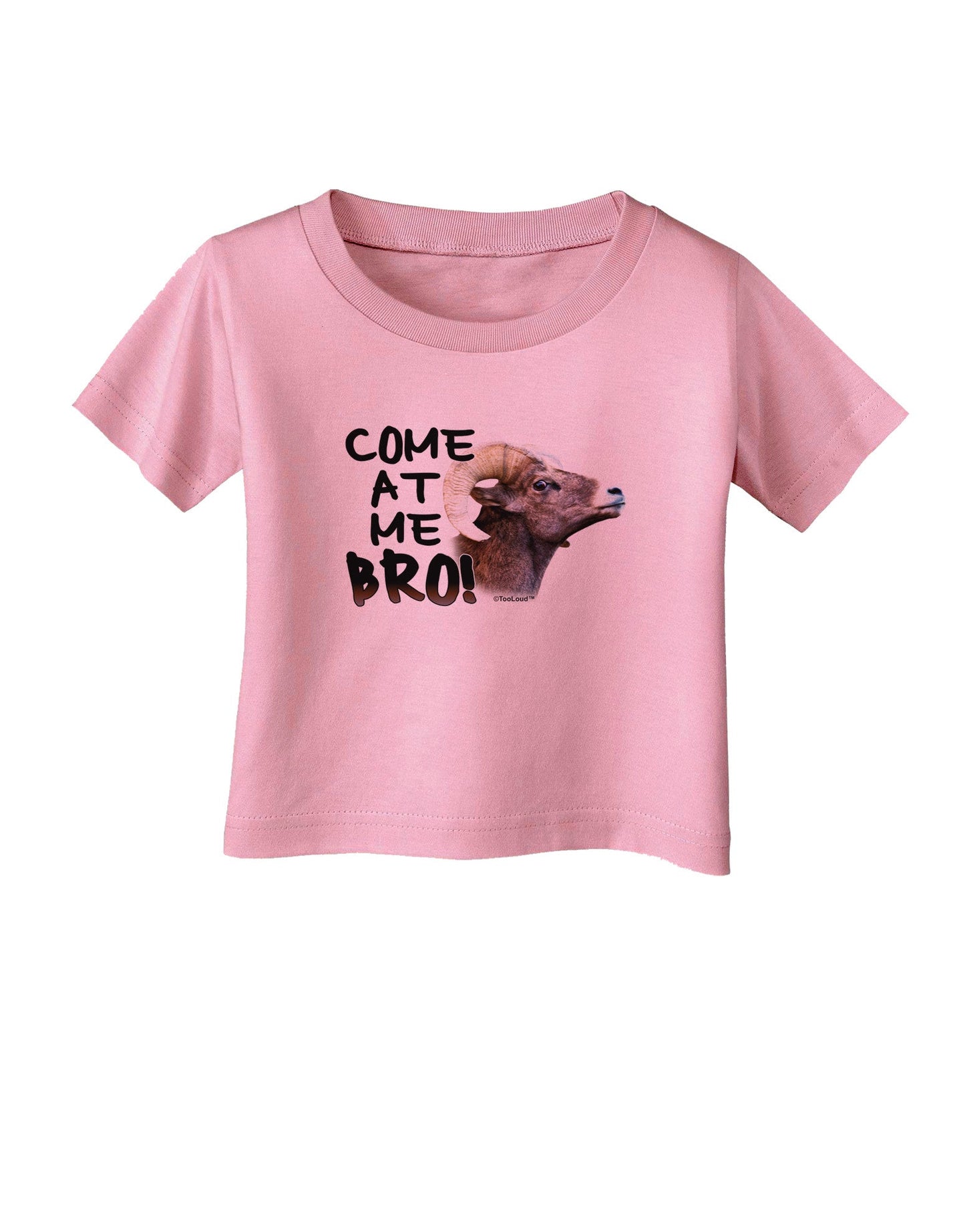 Come At Me Bro Big Horn Infant T-Shirt-Infant T-Shirt-TooLoud-Candy-Pink-06-Months-Davson Sales