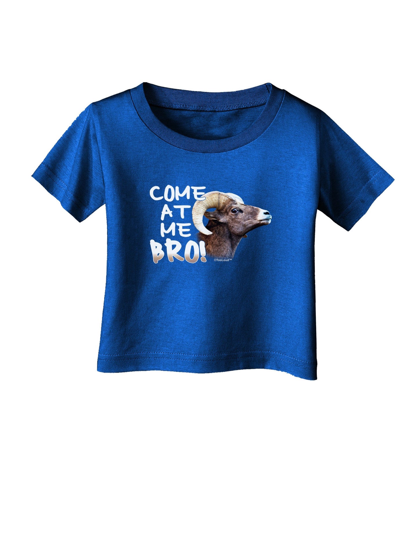 Come At Me Bro Big Horn Infant T-Shirt Dark-Infant T-Shirt-TooLoud-Royal-Blue-06-Months-Davson Sales
