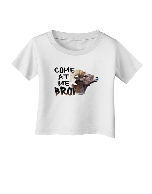 Come At Me Bro Big Horn Infant T-Shirt-Infant T-Shirt-TooLoud-White-06-Months-Davson Sales