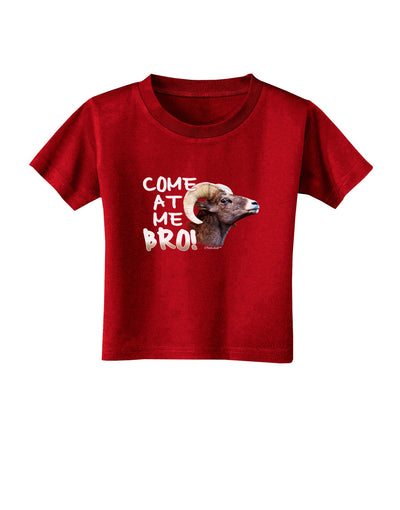 Come At Me Bro Big Horn Toddler T-Shirt Dark-Toddler T-Shirt-TooLoud-Red-2T-Davson Sales