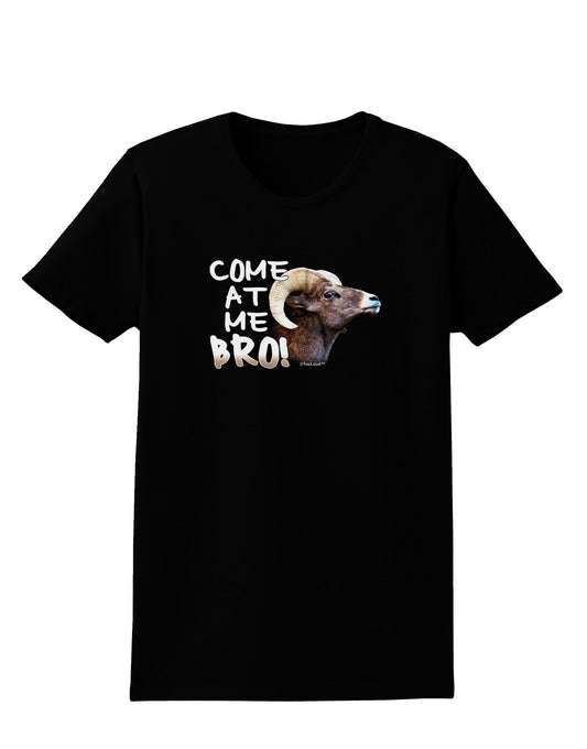 Come At Me Bro Big Horn Womens Dark T-Shirt-TooLoud-Black-X-Small-Davson Sales