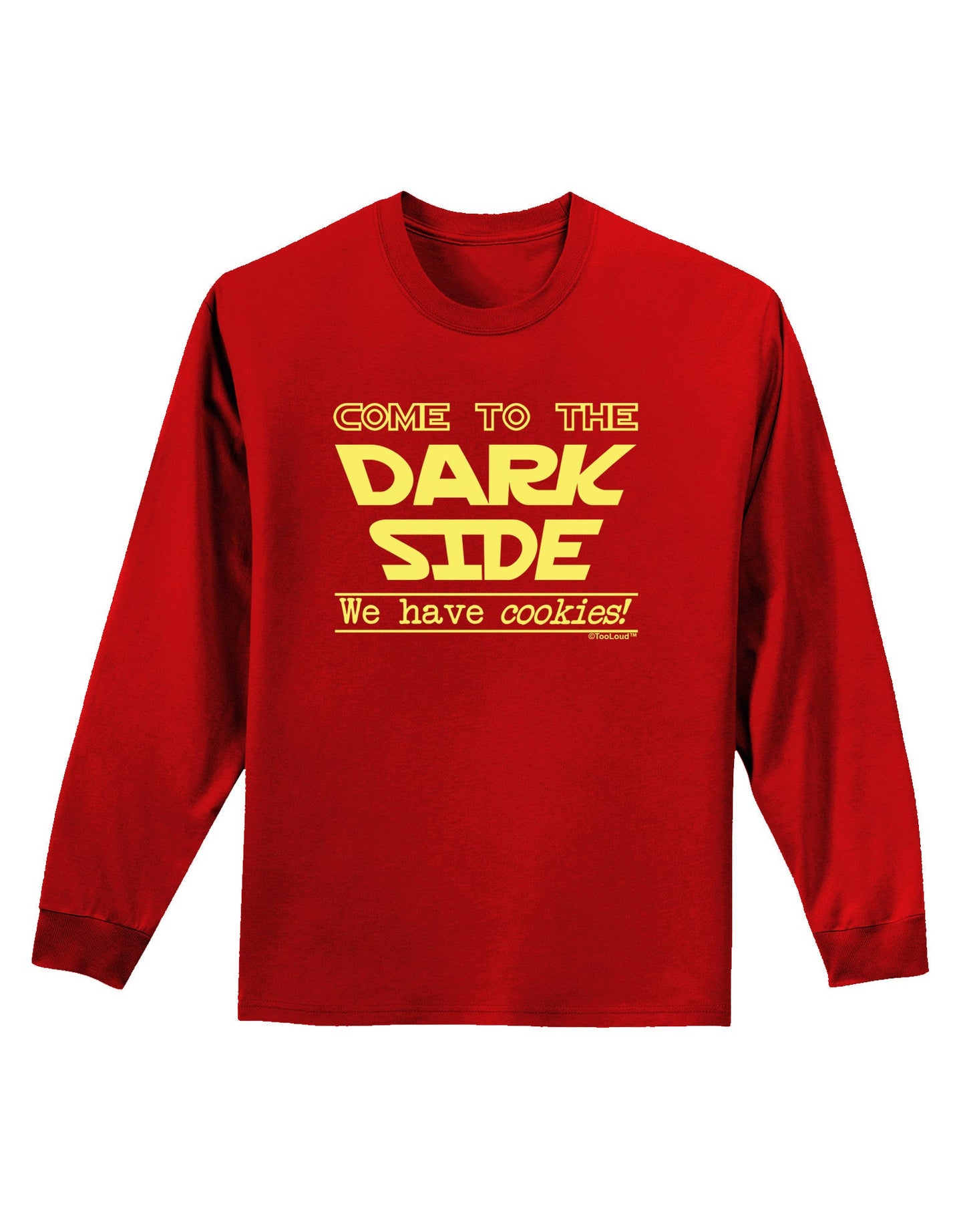 Come To The Dark Side - Cookies Adult Long Sleeve Dark T-Shirt-TooLoud-Red-Small-Davson Sales