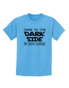 Come To The Dark Side - Cookies Childrens T-Shirt-Childrens T-Shirt-TooLoud-Aquatic-Blue-X-Small-Davson Sales