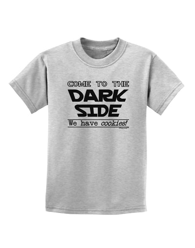 Come To The Dark Side - Cookies Childrens T-Shirt-Childrens T-Shirt-TooLoud-AshGray-X-Small-Davson Sales