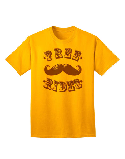 Complimentary Mustache Rides - Premium Adult T-Shirt Collection-Mens T-shirts-TooLoud-Gold-Small-Davson Sales