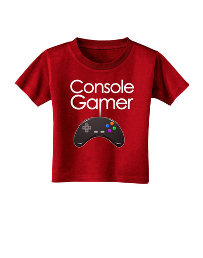 Console Gamer Toddler T-Shirt Dark-Toddler T-Shirt-TooLoud-Red-2T-Davson Sales