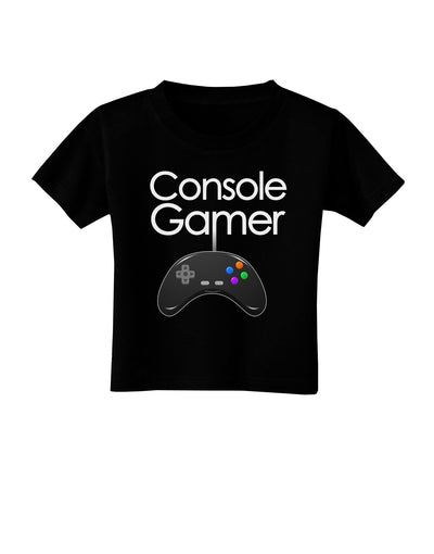 Console Gamer Toddler T-Shirt Dark-Toddler T-Shirt-TooLoud-Black-2T-Davson Sales