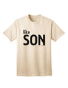 Coordinated Father-Son Apparel: Like Son Adult T-Shirt by TooLoud-Mens T-shirts-TooLoud-Natural-Small-Davson Sales