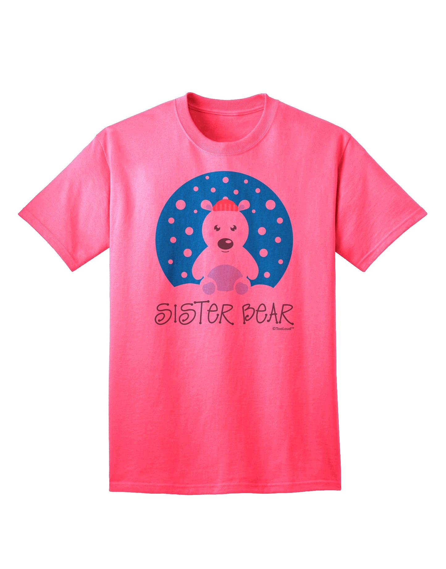 Coordinated Polar Bear Family - Adult Sister Bear T-Shirt by TooLoud-Mens T-shirts-TooLoud-Neon-Pink-Small-Davson Sales