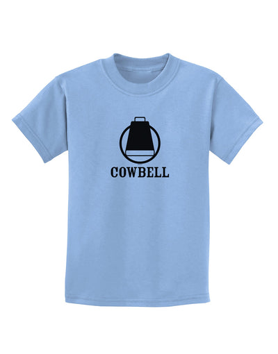 Cowbell Childrens T-Shirt-Childrens T-Shirt-TooLoud-Light-Blue-X-Small-Davson Sales