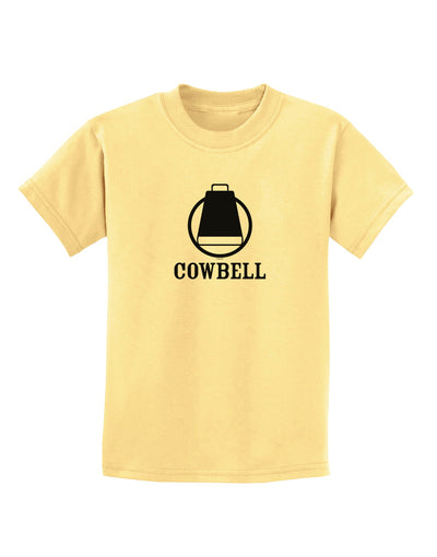 Cowbell Childrens T-Shirt-Childrens T-Shirt-TooLoud-Daffodil-Yellow-X-Small-Davson Sales