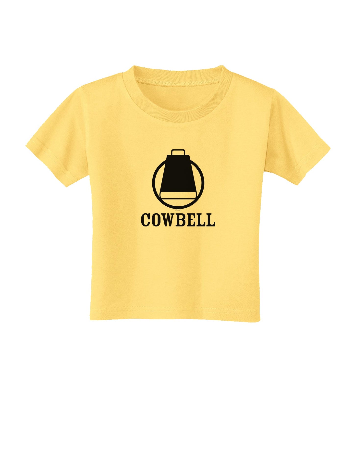 Cowbell Toddler T-Shirt-Toddler T-Shirt-TooLoud-Daffodil-Yellow-2T-Davson Sales