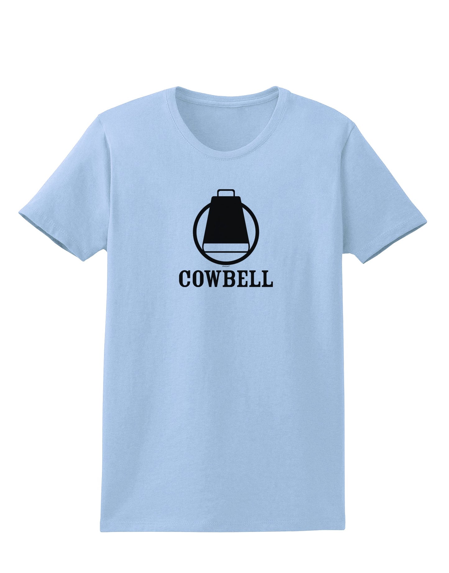 Cowbell Womens T-Shirt-Womens T-Shirt-TooLoud-Light-Blue-X-Small-Davson Sales