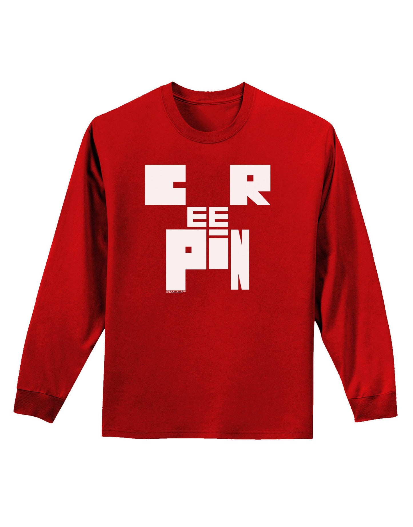 Creepin Adult Long Sleeve Dark T-Shirt-TooLoud-Red-Small-Davson Sales