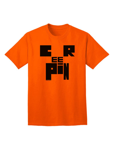 Creepin Adult T-Shirt: Premium Quality for the Modern Individual-Mens T-shirts-TooLoud-Orange-Small-Davson Sales